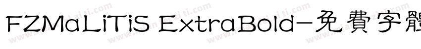 FZMaLiTiS ExtraBold字体转换